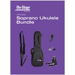 On Stage Soprano Ukulele Bag & Accessory Bundle; UPK1000